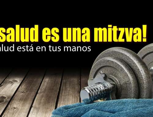 #11 | La salud es una mitzva! Tu salud está en tus manos