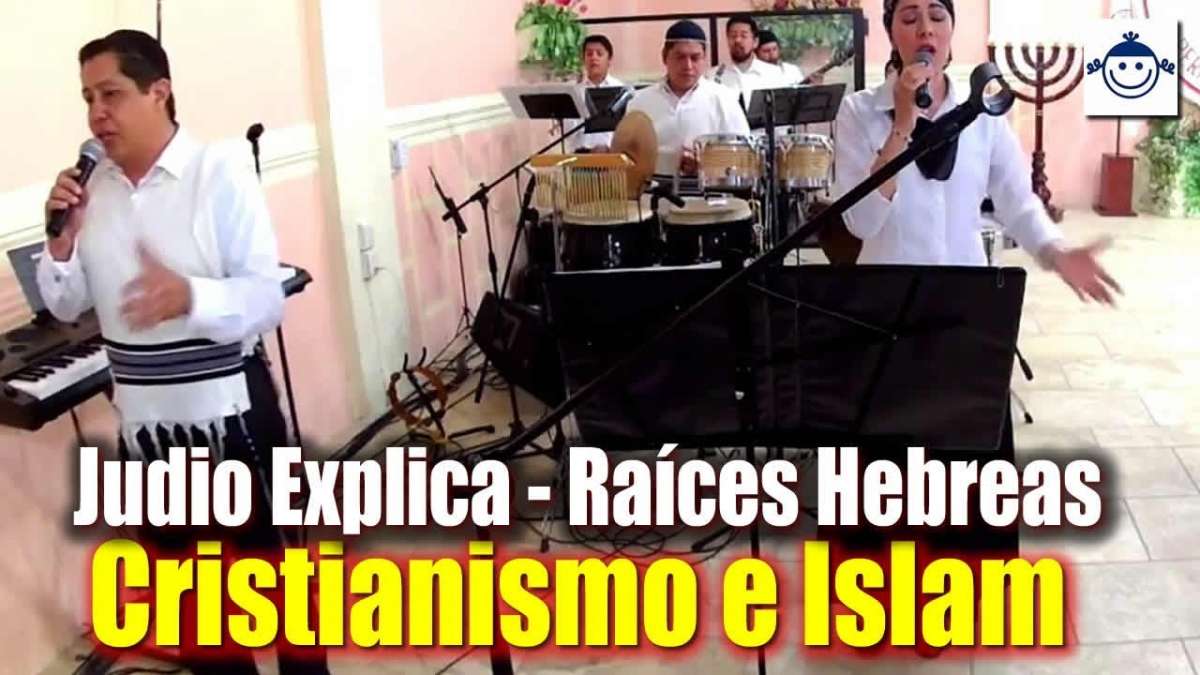 Islam, Cristianismo | Mesianismo, Natzratim | Judio Explica - Nekudah ...