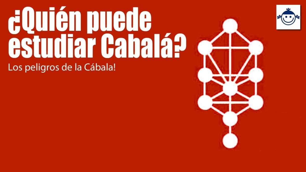 ¿Quién puede estudiar Cabalá? Los peligros de la Cábala! - Nekudah ...